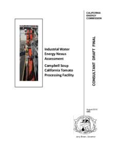 Industrial Water Energy Nexus Assessment Campbell Soup California Tomato Processing Facility