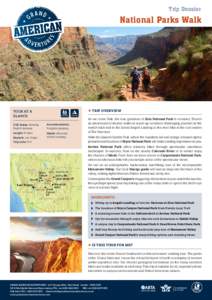 Trip Dossier  National Parks Walk Tour At a glance: