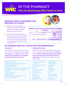 IN THE PHARMACY What the Bookkeeping Office Needs to Know IMPORTANT POINTS TO REMEMBER WHEN PROCESSING WIC CHECKS 1.	 All WIC checks must be stamped in the