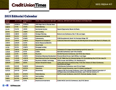 2015 MEDIA KIT[removed]Editorial Calendar ISSUE DATE