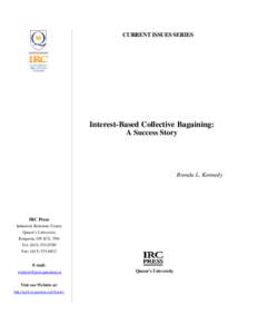 CURRENT ISSUES SERIES  Interest-Based Collective Bagaining: A Success Story  Brenda L. Kennedy