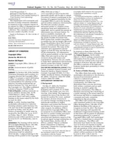 Federal Register / Vol. 76, No[removed]Tuesday, May 10, [removed]Notices Total Respondents: 7. Estimated Total Burden Hours: 21. Total Burden Cost (capital/startup): 0. Total Burden Cost (operating/ maintaining): 0.