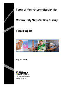 Town of WhitchurchWhitchurch-Stouffville Community Satisfaction Survey Final Report