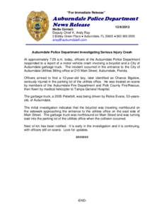 “For Immediate Release”  Auburndale Police Department News Release[removed]Media Contact: