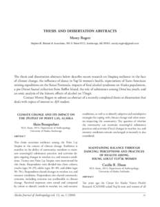 thesis and dissertation abstracts Monty Rogers Stephen R. Braund & Associates, 308 G Street #323, Anchorage, AK 99501;  The thesis and dissertation abstracts below describe recent research on Iñupi