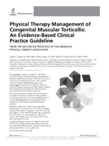 Oﬃcial Document  Physical Therapy Management of Congenital Muscular Torticollis: An Evidence-Based Clinical Practice Guideline