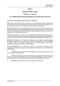 MEPCAnnex 2, page 1 ANNEX 2 RESOLUTION MEPCAdopted on 15 JulyGUIDELINES FOR THE DEVELOPMENT OF THE SHIP RECYCLING PLAN