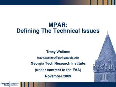 MPAR: Defining The Technical Issues Tracy Wallace [removed]