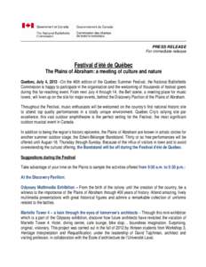 PRESS RELEASE For immediate release Festival d’été de Québec  The Plains of Abraham: a meeting of culture and nature