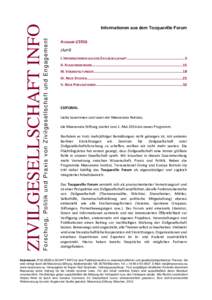 Forschung, Politik und Praxis von Zivilgesellschaft und Engagement  ZIVILGESELLSCHAFT INFO Informationen aus dem Tocqueville Forum AUSGABE I/2016