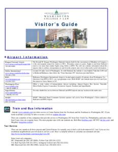 Visitor’s Guide  Airport Information Reagan National Airport www.mwaa.com/reagan/reagan.htm[removed]