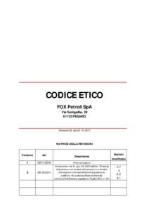 CODICE ETICO FOX Petroli SpA Via Senigallia, PESARO  Versione 02 del