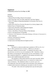 Supplement Commentary on Law No. 41 of May 14, 1999 Contents Introduction 1. Shortened Period for Filing a Request for Examination 2. Early Laying-Open of the Unexamined Application by the Patent Applicant