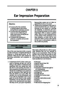 Chapter 9  Ear Impression Preparation Objectives ■ To ensure that the candidate
