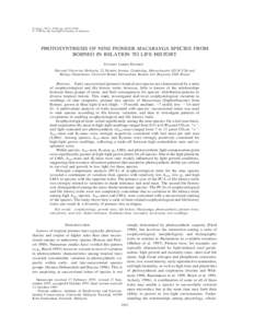 Ecology, 79(7), 1998, pp. 2292–2308 q 1998 by the Ecological Society of America PHOTOSYNTHESIS OF NINE PIONEER MACARANGA SPECIES FROM BORNEO IN RELATION TO LIFE HISTORY STUART JAMES DAVIES1