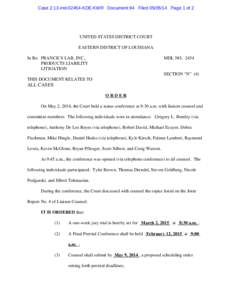 Case 2:13-md[removed]KDE-KWR Document 94 Filed[removed]Page 1 of 2  UNITED STATES DISTRICT COURT EASTERN DISTRICT OF LOUISIANA In Re: FRANCK’S LAB, INC., PRODUCTS LIABILITY