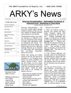 T h e AR K F o u n d a t i o n o f D a yt o n , I n c . - O U R 2 0 t h Y E AR !  ARKY’s News Volume 20, #4