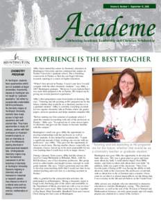 Academe Volume 9, Number 1 - September 10, 2008 Celebrating Academic Leadership and Christian Scholarship  Experience is the best teacher