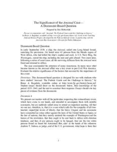 The Significance of the Amistad Case— A Document-Based Question Prepared by Eric Rothschild For use in conjunction with “Amistad: The Federal Courts and the Challenge to Slavery,” by Bruce A. Ragsdale, available at