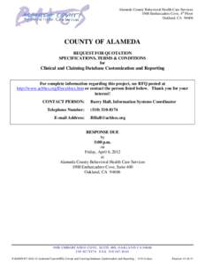 Alameda County Behavioral Health Care Services 1900 Embarcadero Cove, 4th Floor Oakland, CA[removed]COUNTY OF ALAMEDA REQUEST FOR QUOTATION