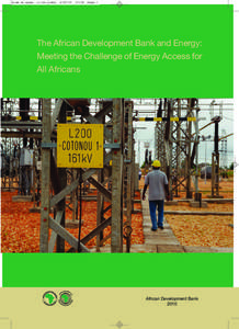 The AfDB and Energy: Meeting the Challenge of Energy Access for All Africans