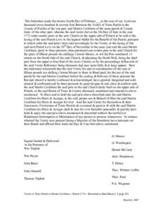 This Indenture made the twenty fourth Day of February___in the year of our Lord one thousand seven hundred & seventy four Between the Vestry of Truro Parish in the County of Fairfax of the one part, and Martin Cockburn o