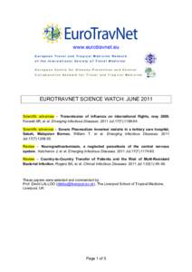 www.eurotravnet.eu European Travel and Tropical Medicine Network of the International Society of Travel Medicine European Centre for Disease Prevention and Control Collaborative Network for Travel and Tropical Medicine