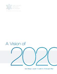 2020  A Vision of San Diego Jewish Academy Strategic Plan