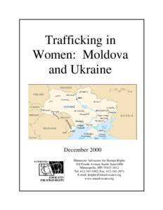 Trafficking in Women: Moldova and Ukraine UKRAINE  December 2000