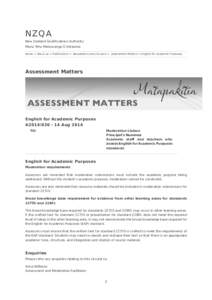 NZQA  New Zealand Qualifications Authority Mana Tohu Matauranga O Aotearoa Home > About us > Publications > Newsletters and circulars > Assessment Matters > English for Academic Purposes