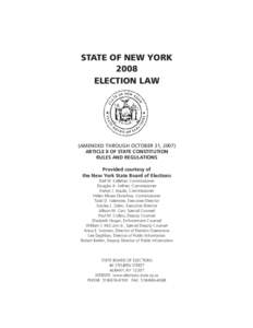State of New York 2008 Election Law (Amended Through OCTOBER 31, 2007) Article II of State Constitution