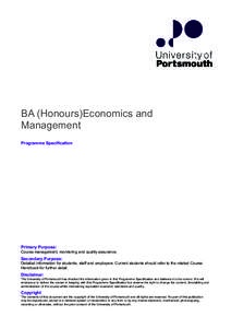 BA (Honours)Economics and Management Programme Specification Primary Purpose: Course management, monitoring and quality assurance.