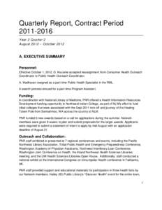 Quarterly Report, Contract Period[removed]Year 2 Quarter 2 August 2012 – October[removed]A. EXECUTIVE SUMMARY