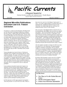 Pacific Currents A Regional Newsletter National Archives and Records Administration - Pacific Region (Laguna Niguel and San Francisco) June 2003