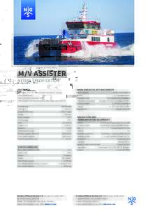 M/V ASSISTER VESSEL SPECIFICATION OVERVIEW MAIN AND AUXILARY MACHINERY