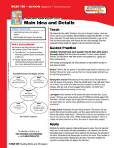 READ 180  • ACTION Magazine  •  Comprehension  Scaffolding Tracker ✓ Skill: Main Idea and Details ▲