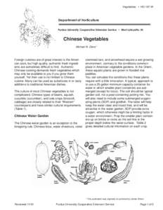 Vegetables • HO-187-W  Department of Horticulture Purdue University Cooperative Extension Service • West Lafayette, IN  Chinese Vegetables