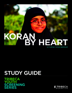 KORAN BY HEART A FILM BY GREG BARKER STUDY GUIDE