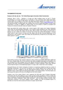 Microsoft Word - 20140506_Press Release_Europe's tallest buildings under construction.doc