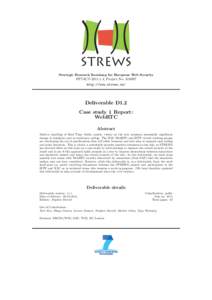 STREWS Strategic Research Roadmap for European Web Security FP7-ICT[removed], Project No[removed]http://www.strews.eu/