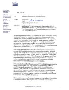 Federal Acquisition Regulation (FAR) deviation. Once that is completed, lease contracts should probably use the FAR language instead of the non-procurement language in the memo. We will keep you advised of the latest po