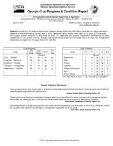 United States Department of Agriculture National Agricultural Statistics Service Georgia Crop Progress & Condition Report In Cooperation with the Georgia Department of Agriculture Georgia Field Office · 355 East Hancock