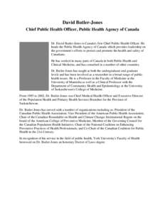 David Butler-Jones / Philip J. Landrigan / Jonathan Fielding / Health in Canada / Health / Year of birth missing