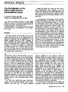 ARTICLE-PQLICY The Revitalization of the Public Health Service Commissioned Corps C. EVERETT KOOP, MD, ScD HAROLD M. GINZBURG, MD, JD, MPH