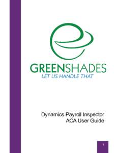 Economy / Income distribution / Employment compensation / Withholding taxes / Wages and salaries / Expense / Payroll / Employee benefits / Federal Insurance Contributions Act tax / Paycheck / Microsoft Dynamics GP / Patient Protection and Affordable Care Act