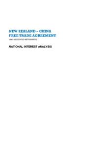 New Zealand – china FREE TRADE AGREEMENT (and associated instruments) NATIONAL INTEREST ANALYSIS