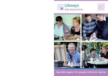 Head Office: Lifeways Community Care Ltd, 118 Garratt Lane, Fisher Building, London SW18 4DJ. Tel[removed]