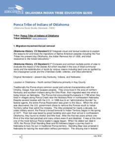 OKLAHOMA INDIAN TRIBE EDUCATION GUIDE  Ponca Tribe of Indians of Oklahoma (Oklahoma Social Studies Standards, OSDE)  Tribe: Ponca Tribe of Indians of Oklahoma