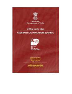 GOVERNMENT OF INDIA  GEOGRAPHICAL INDICATIONS JOURNAL NO.18 JUNE 1, 2007/ JYAISTHA-11, 1929