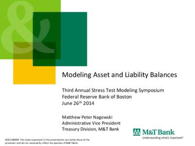 Modeling Asset and Liability Balances